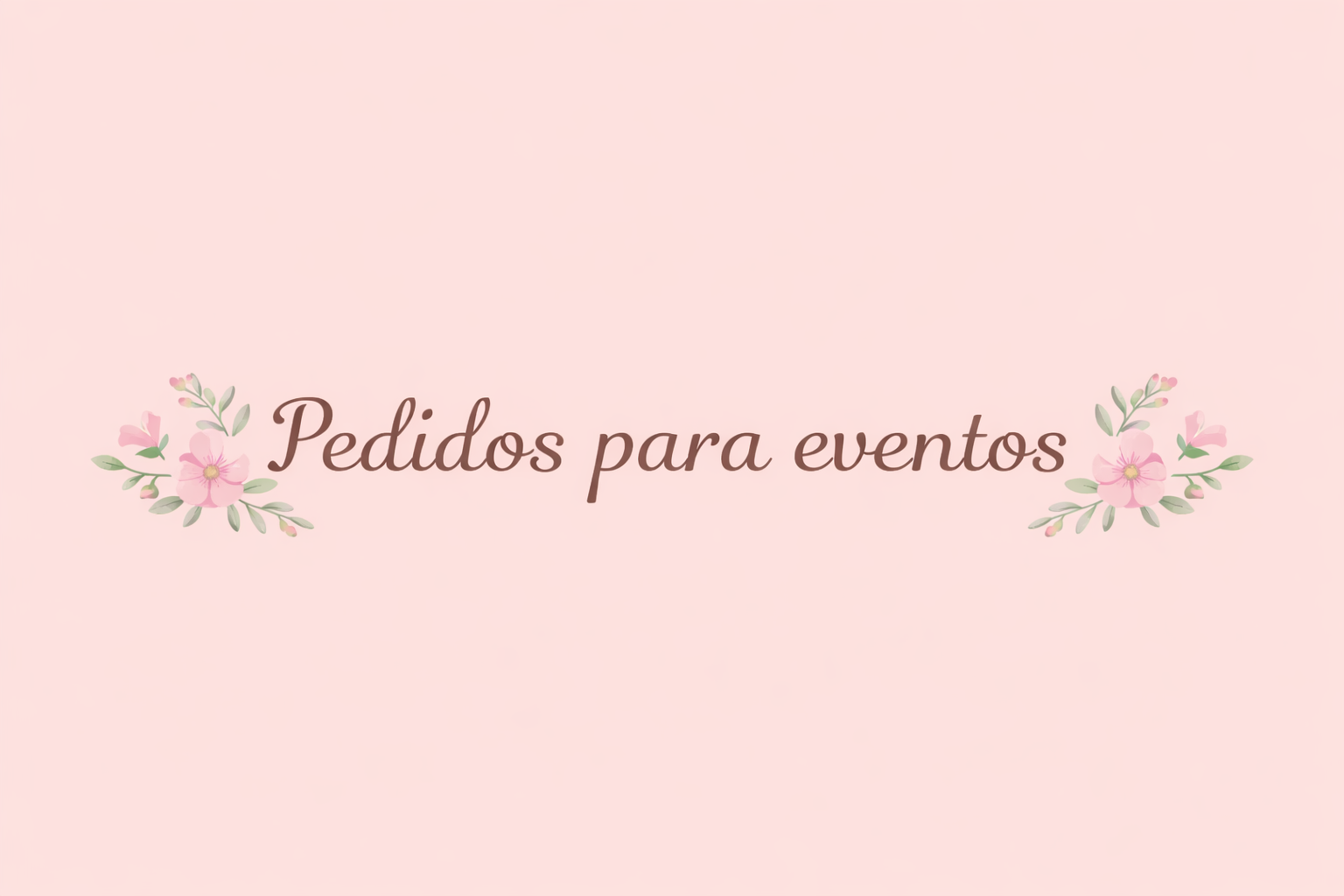 Pedidos para eventos